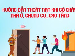 Hướng dẫn thoát nạn khi có cháy nhà ở, chung cư, cao tầng