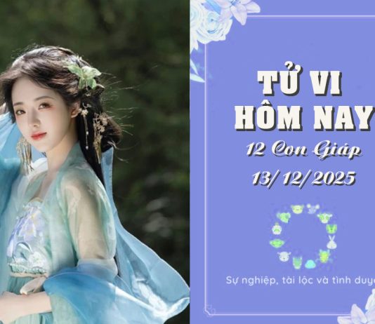 Tử vi hôm nay thứ 7 ngày 13/12/2025 của 12 con giáp: Tuổi Mão gặp sóng gió, tuổi Mùi nhiều biến động Tử vi hôm nay